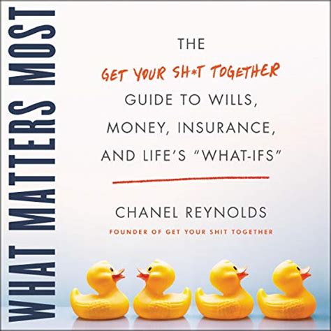 Amazon.com: What Matters Most: The Get Your Sh*t Together 